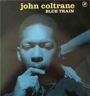 John Coltrane - Blue Train