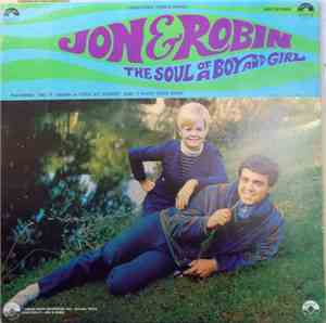 Jon & Robin - The Soul Of A Boy And Girl