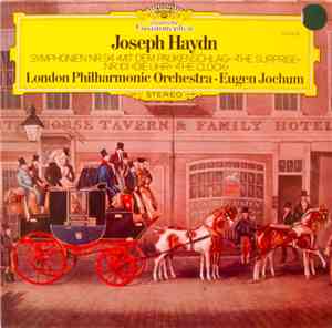 Joseph Haydn, London Philharmonic Orchestra / Eugen Jochum - Symphonien Nr. ...