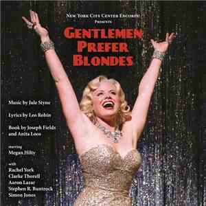 Jule Styne, Leo Robin, Joseph Fields, Anita Loos - Gentlemen Prefer Blondes ...