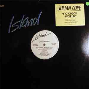Julian Cope - 5 O' Clock World