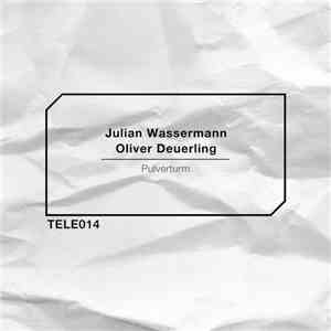 Julian Wassermann & Oliver Deuerling - Pulvertrum