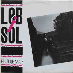 Leb I Sol - Putujemo