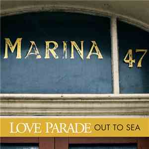 Love Parade - Out To Sea