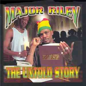 Major Riley - The Untold Story