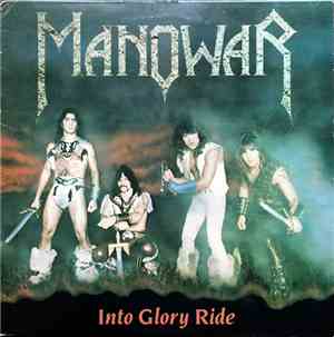 Manowar - Into Glory Ride
