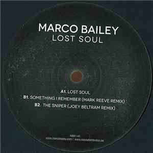 Marco Bailey - Lost Soul