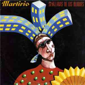 Martirio - Sevillanas De Los Bloques