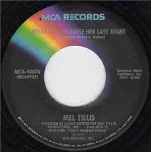 Mel Tillis - What Did I Promise Her Last Night