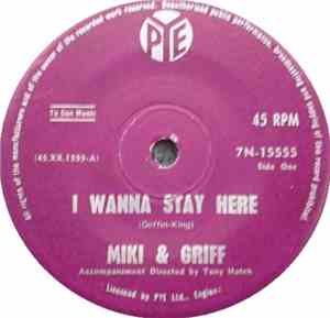 Miki & Griff - I Wanna Stay Here / My Heart Will Make A Fool Of Me Again