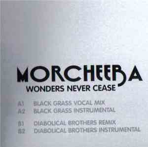 Morcheeba - Wonders Never Cease