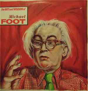 No Artist - The Wit And Wisdom Of Michael Foot