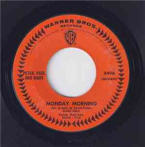 Peter, Paul & Mary - Monday Morning