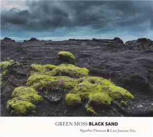Sigurður Flosason & Lars Jansson Trio - Green Moss Black Sand