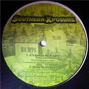 Southern Xposure - It's Gonna Be A-ight!