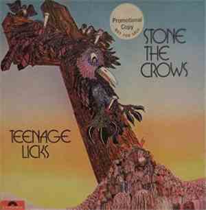 Stone The Crows - Teenage Licks