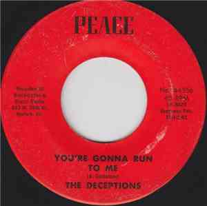 The Deceptions - You're Gonna Run To Me