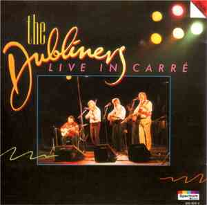 The Dubliners - Live In Carré, Amsterdam