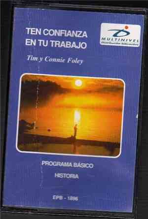 Tim Y Connie Foley - Ten Confianza En Tu Trabajo (Programa Básico - Histori ...