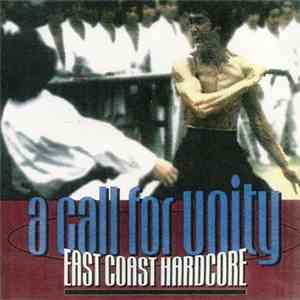 Various - A Call For Unity (East Coast Hardcore Compilation)