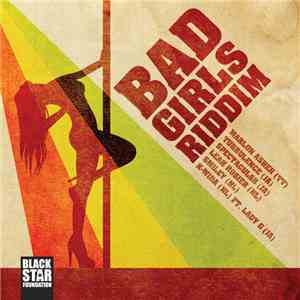 Various - Bad Girls Riddim