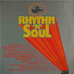 Various - Rhythm 'N' Soul - 25 - The Atlantic Years
