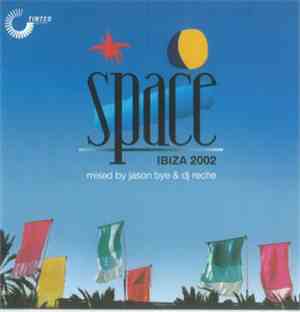 Various - Space Ibiza 2002 Dance