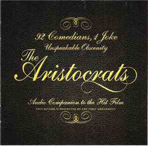 Various - The Aristocrats: Audio Companion To The Film