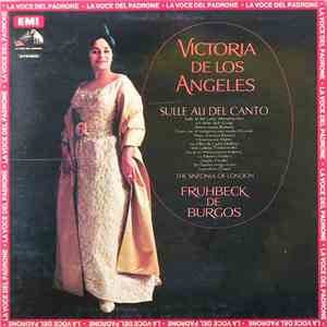 Victoria De Los Angeles, The Sinfonia Of London, Rafael Frühbeck De Burgos  ...