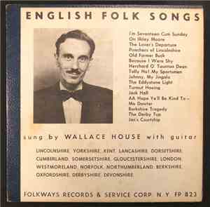 Wallace House - English Folk Songs