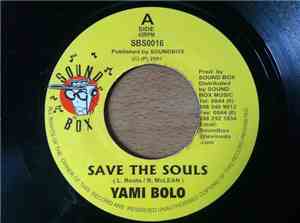 Yami Bolo - Save The Souls