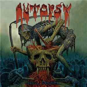 Autopsy  - Skull Grinder