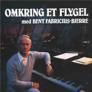 Bent Fabricius-Bjerre - Omkring Et Flygel