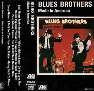 Blues Brothers - Made In America