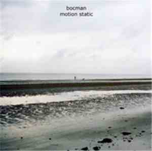 Bocman - Motion Static