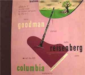 Brahms, Benny Goodman, Nadia Reisenberg - Sonata No. 2 In E-Flat Major For  ...