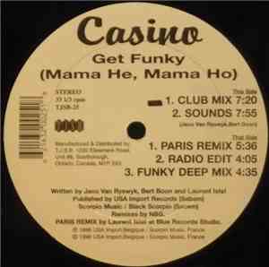 Casino - Get Funky (Mama He, Mama Ho)