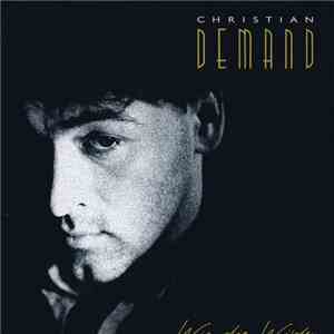 Christian Demand - Wie Die Wilden