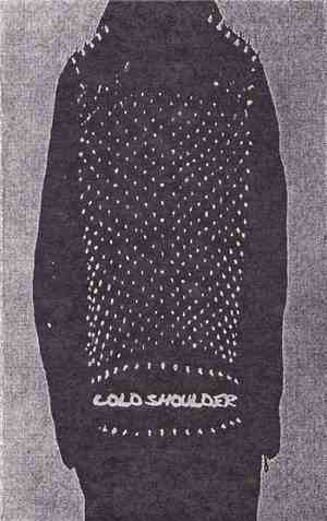 Cold Shoulder  - Same Fucking Excuses