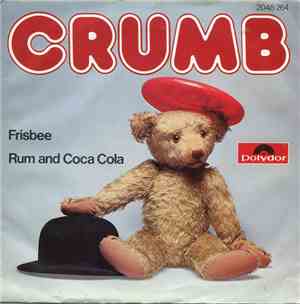 Crumb  - Rum And Coca Cola / Frisbee