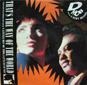 D Mob With Cathy Dennis - That's The Way Of The World