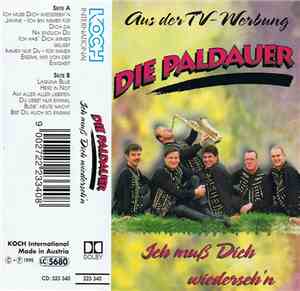 Die Paldauer - Ich Muss Dich Wiederseh'n
