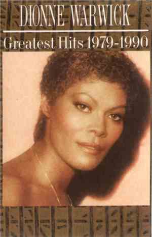 Dionne Warwick - Greatest Hits 1979-1990