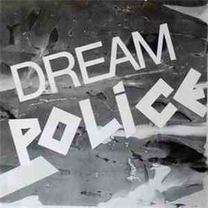 Dream Police  - In Combat
