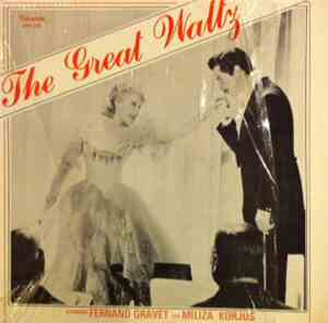 Fernand Gravet And Miliza Korjus - The Great Waltz