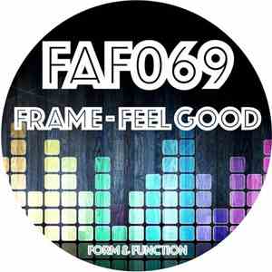 Frame  - Feel Good