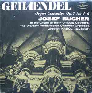 G. F. Haendel, Josef Bucher, Warsaw Philharmonic Chamber Orchestra, Karol T ...