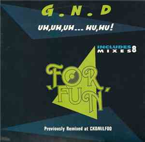 G.N.D. - For Fun