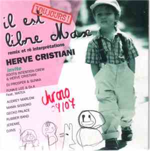 Hervé Cristiani - Il Est Toujours Libre Max