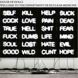 House Of Dolls - Welcome To The Department Of Nuclear Medicine